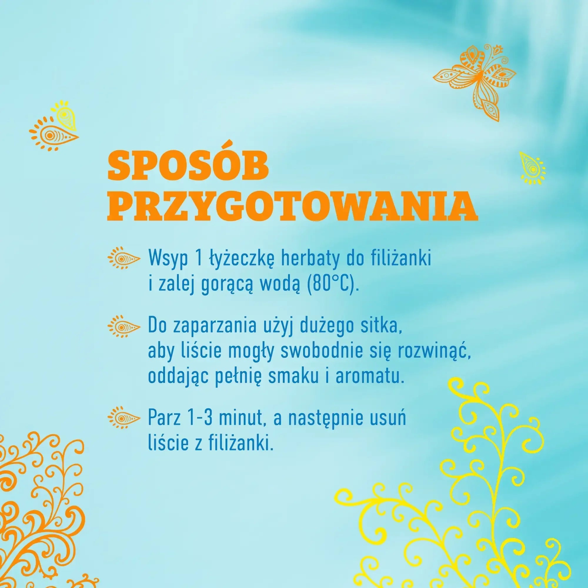 Instrukcja parzenia herbaty na niebieskim tle z dekoracyjnymi motywami i pomarańczowym napisem Sposób przygotowania